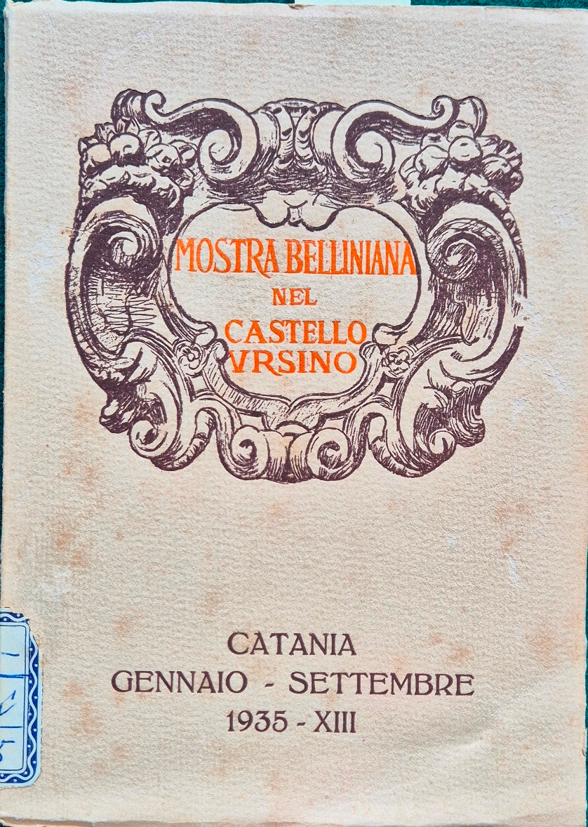Catalogo della mostra belliniana nel Castello Ursino