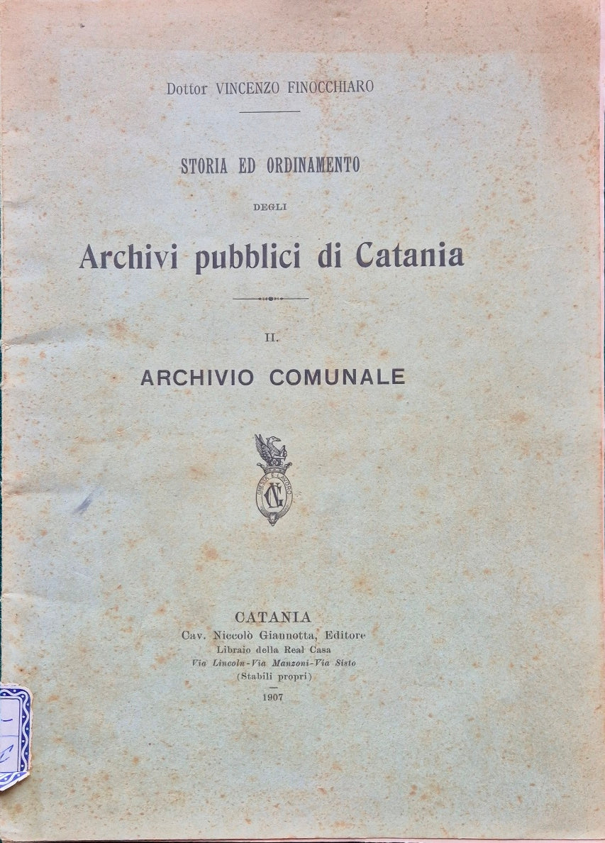 Storia ed ordinamento degli Archivi pubblici di Catania - II, Archivio comunale