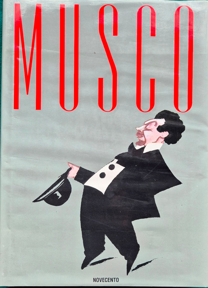 Angelo Musco - Il gesto, la mimica, l'arte