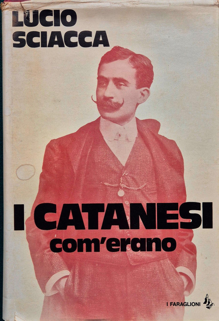 I catanesi com'erano