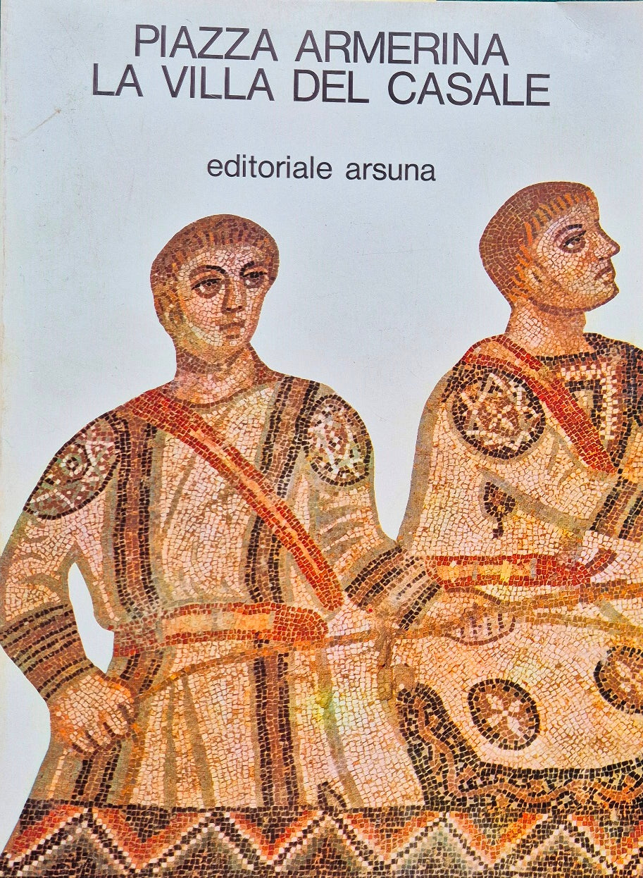 Piazza Armerina - La Villa del Casale