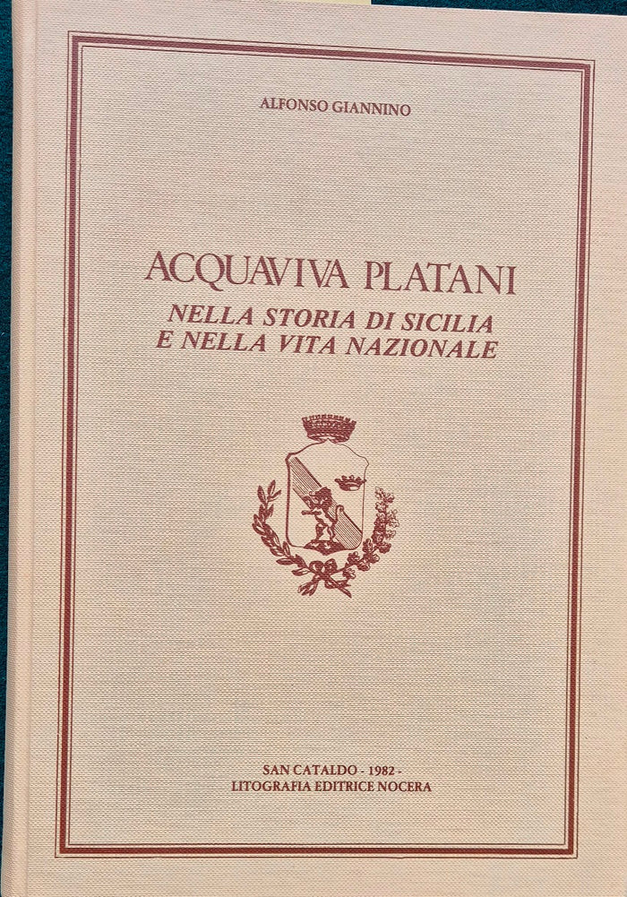 Acquaviva Platani nella storia di Sicilia e nella vita nazionale