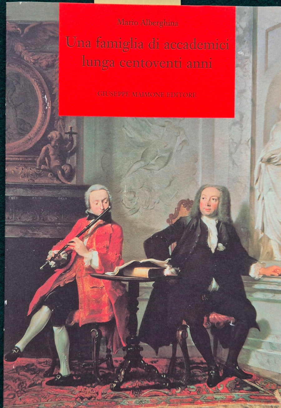 Una famiglia di accademici lunga centoventi anni