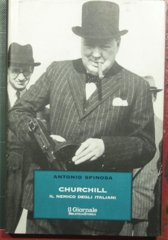 Churchill - The Enemy of the Italians