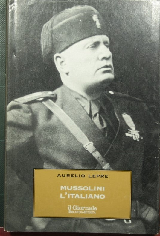 Mussolini the Italian