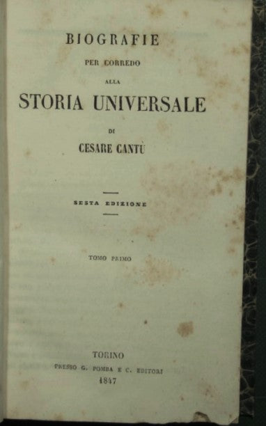 Biografie per corredo alla Storia universale - Vol. I