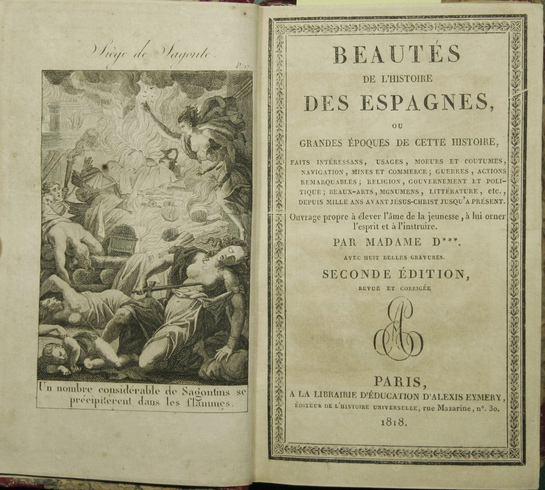 Beautes de l'histoire des Espagnes, ou Grandes epoques de cette histoire