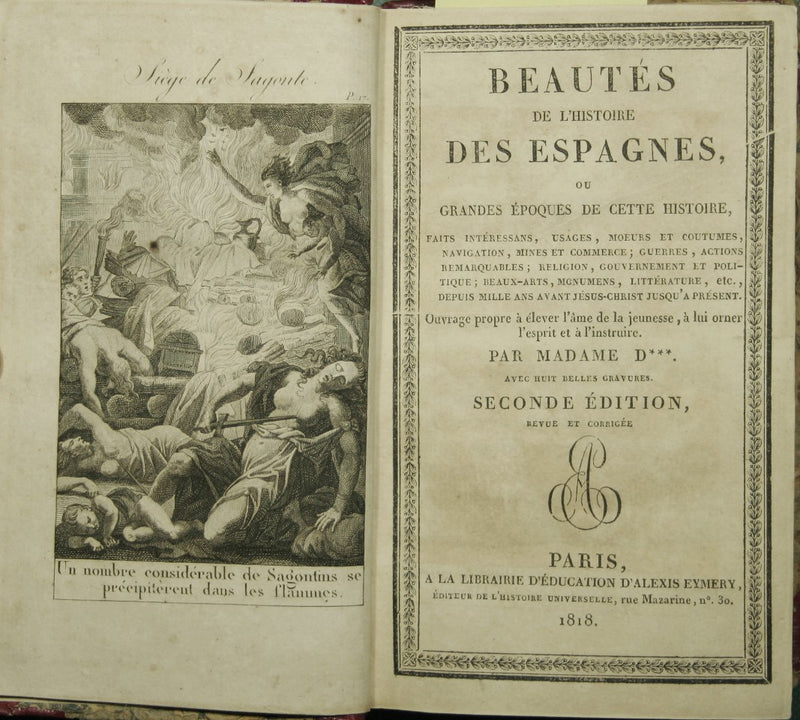 Beautes de l'histoire des Espagnes, ou Grandes epoques de cette histoire