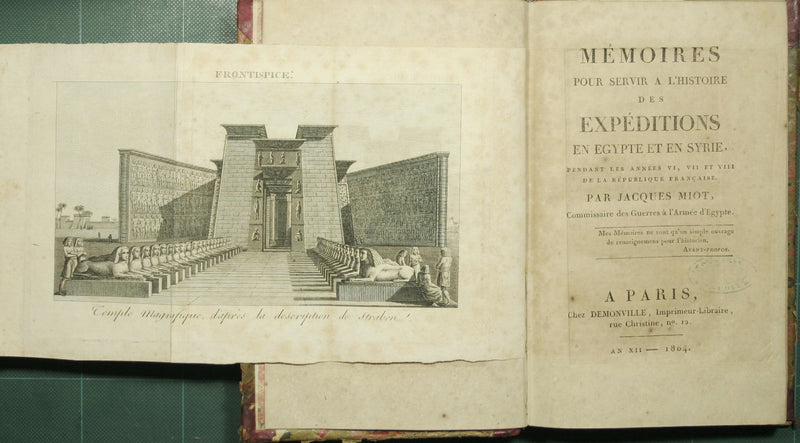 Memoires pour servir a l'histoire des expeditions en Egypte et en Syrie
