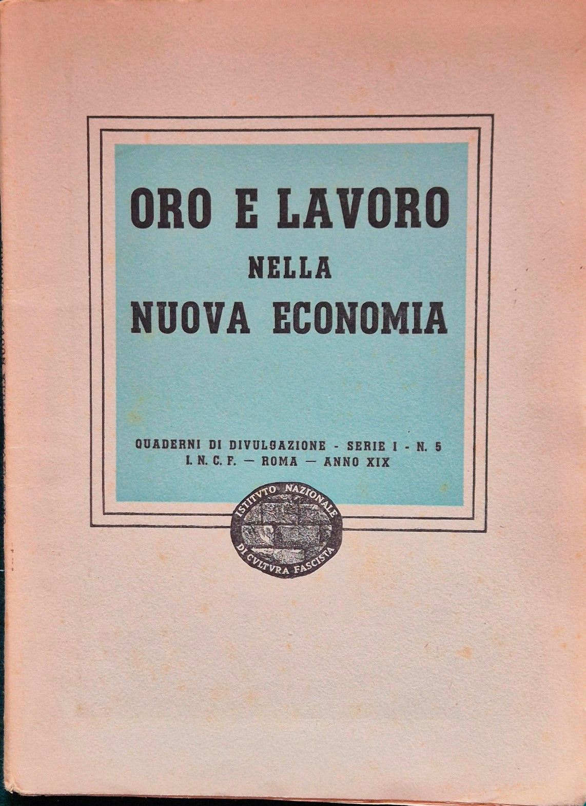 Oro e lavoro nella nuova economia