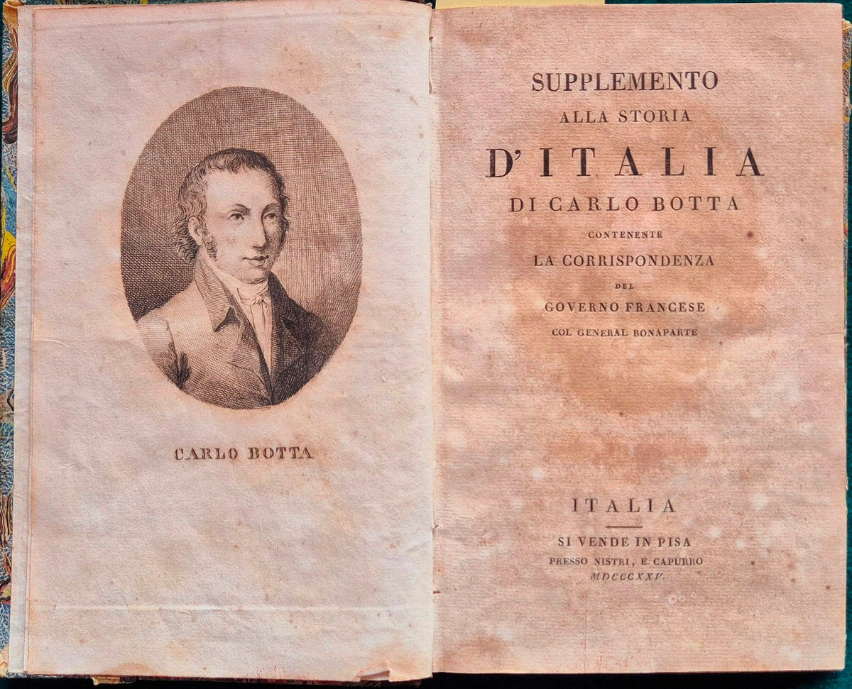 Supplemento alla Storia d'Italia di Carlo Botta contenente la corrispondenza del Governo Francese col General Bonaparte