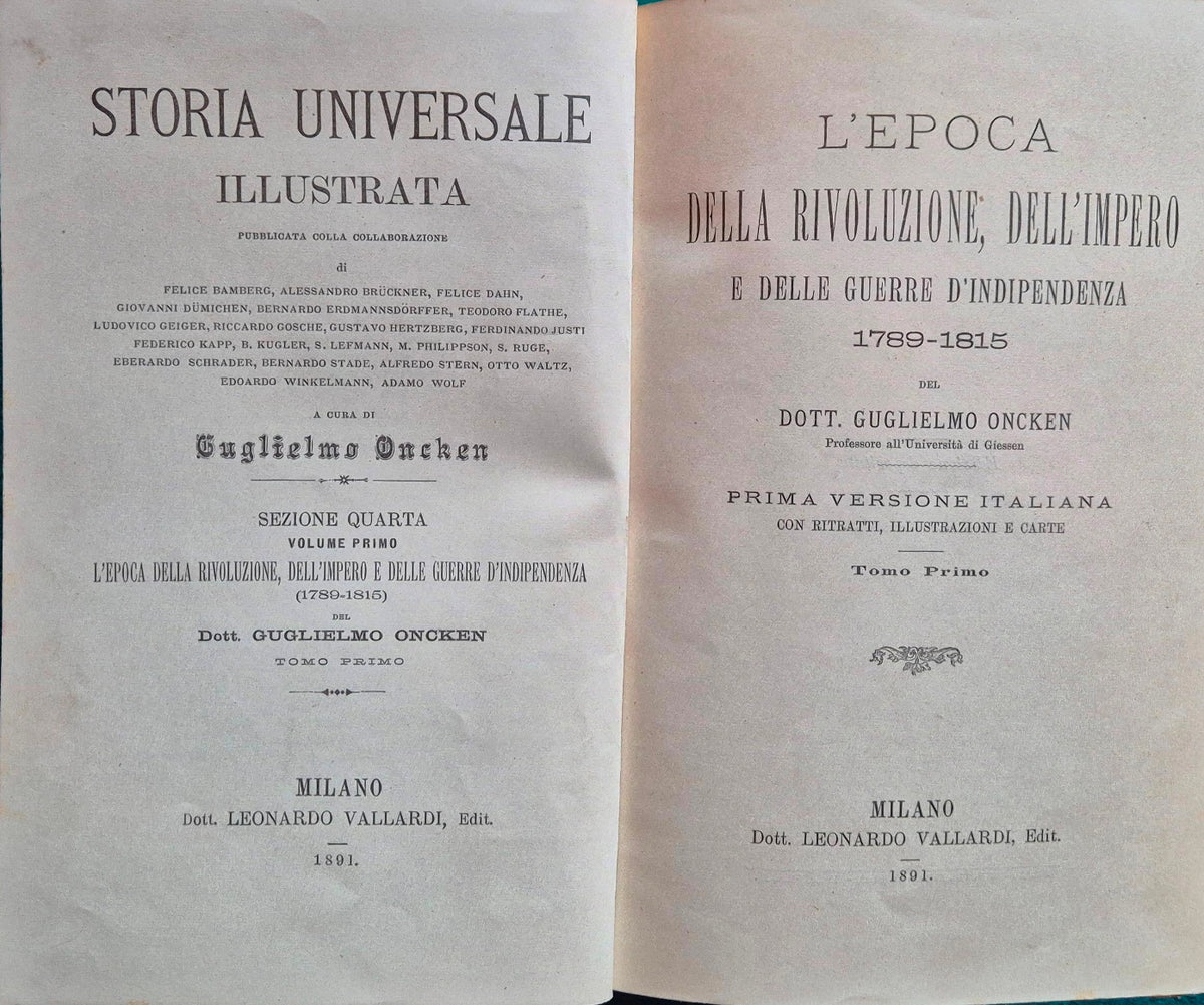 L'epoca della Rivoluzione, dell'Impero e delle guerre d'indipendenza - 1789-1815 - Tomo I