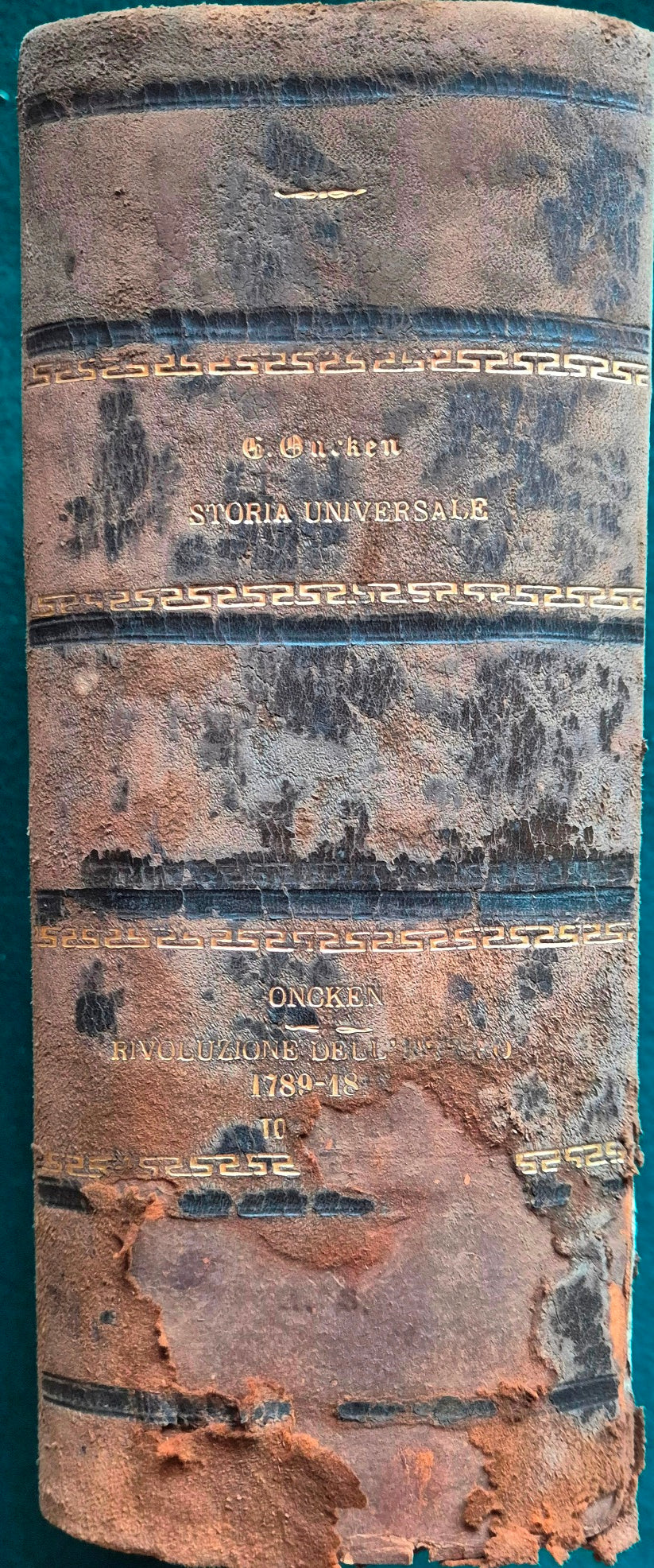 L'epoca della Rivoluzione, dell'Impero e delle guerre d'indipendenza - 1789-1815 - Tomo I