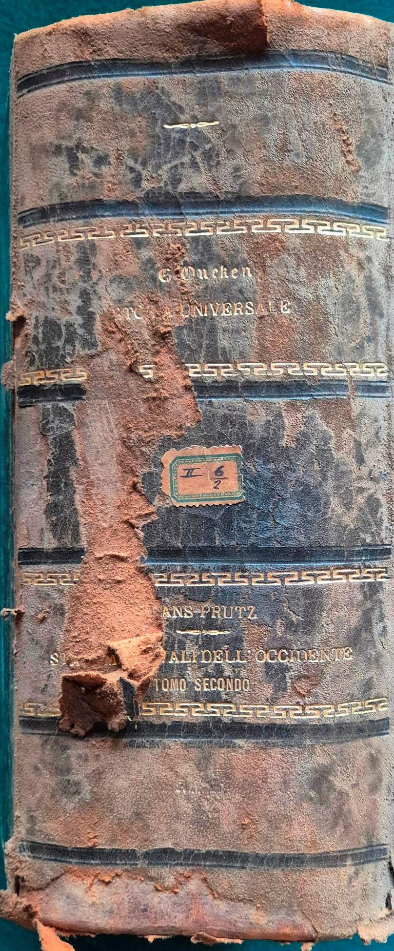 Storia degli Stati medioevali nell'Occidente da Carlomagno fino a Massimiliano - Tomo II
