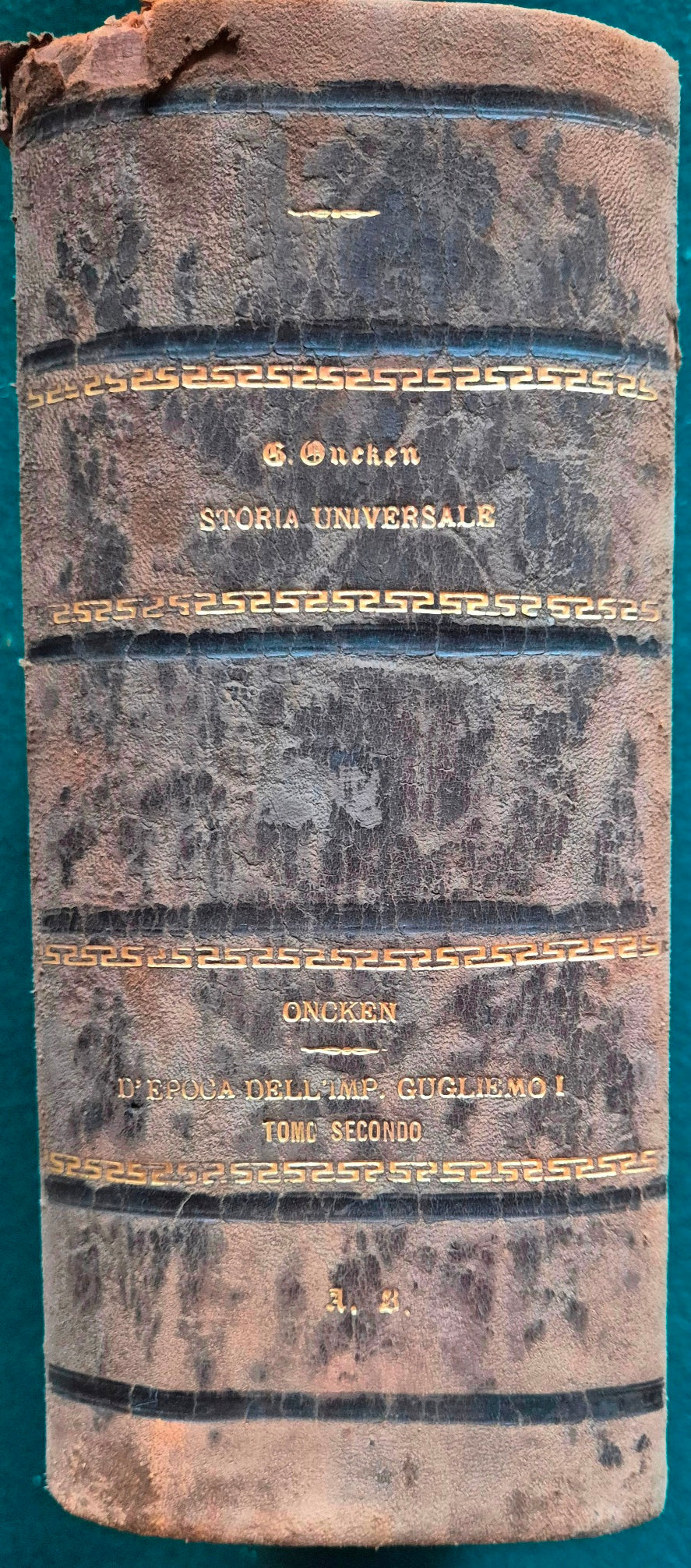 L'epoca dell'Imperatore Guglielmo I - Tomo II