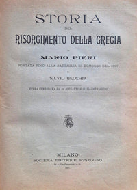Della vita di Giuseppe Mazzini; Storia del Risorgimento della Grecia