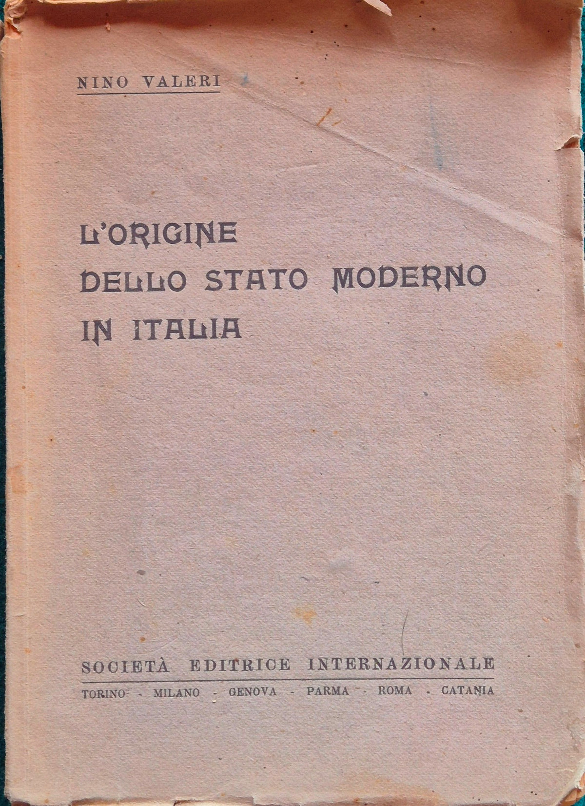L'origine dello Stato moderno in Italia
