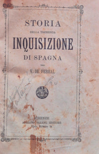 Storia della tremenda inquisizione di Spagna