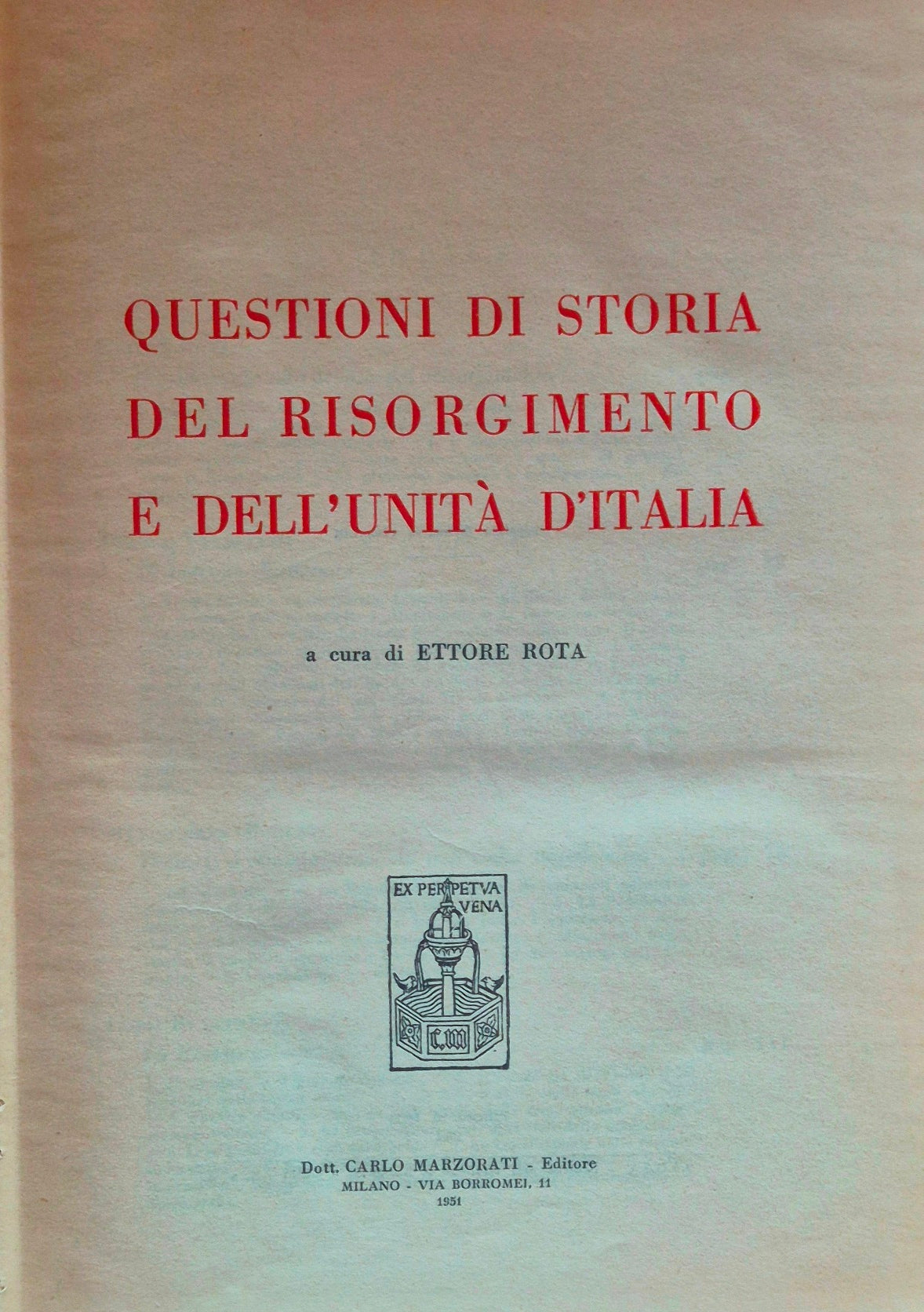 Questioni di storia del Risorgimento e dell'Unità d'Italia