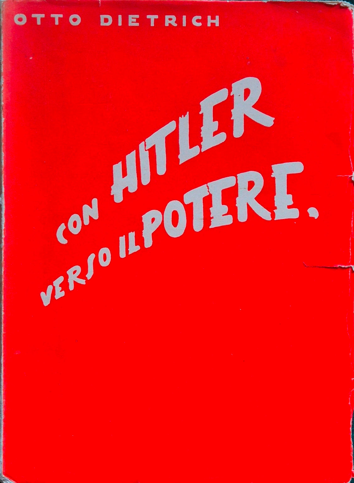 Con Hitler verso il potere