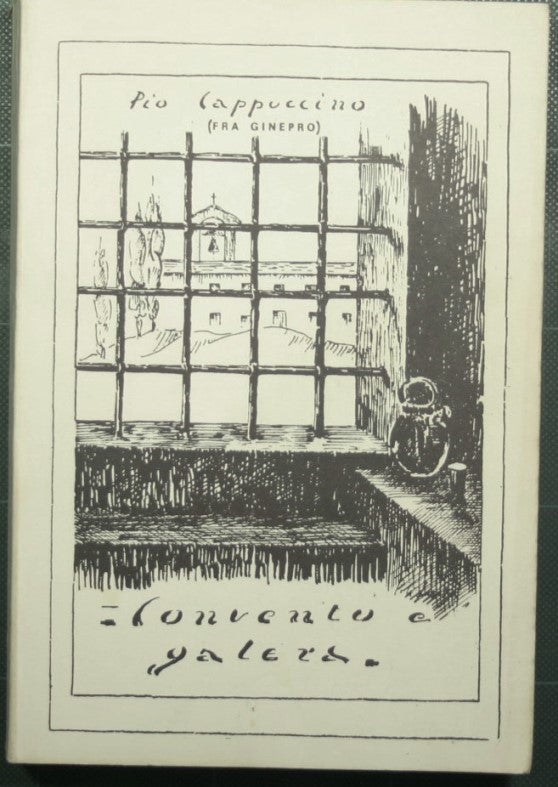 Convent and prison