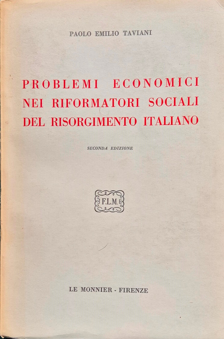 Problemi economici nei riformatori sociali del Risorgimento italiano