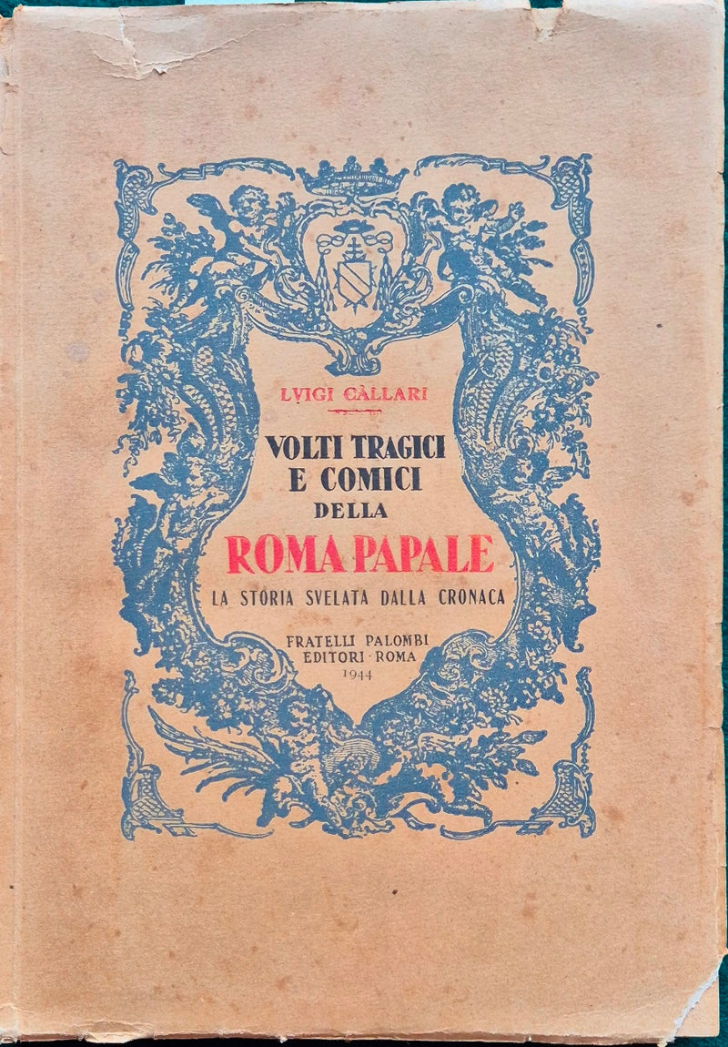 Volti tragici e comici della Roma papale