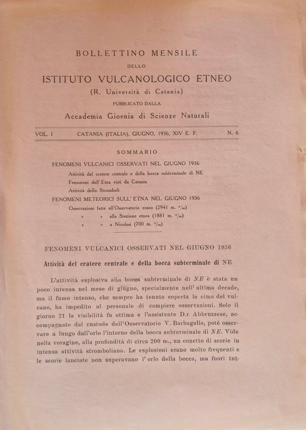 Bollettino mensile dello Istituto Vulcanologico Etneo. Vol. I - Giugno 1936 - N. 6