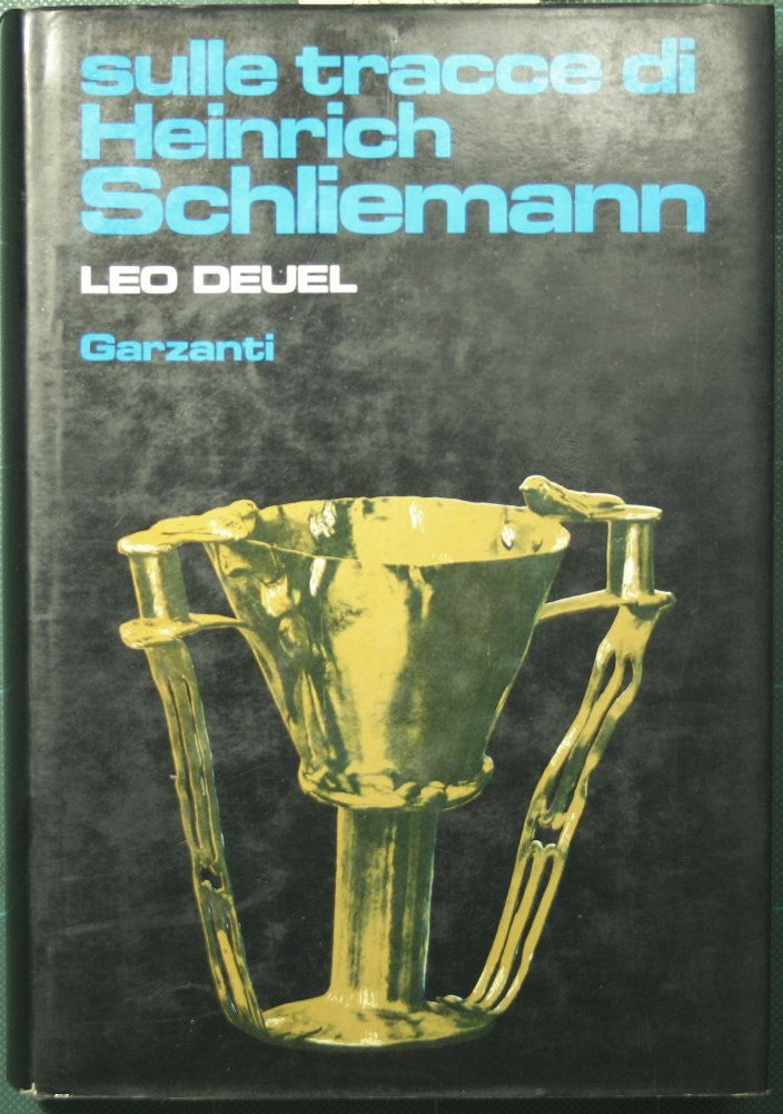 Sulle tracce di Heinrich Schliemann