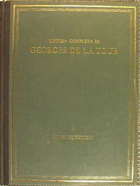 The complete works of Georges De La Tour