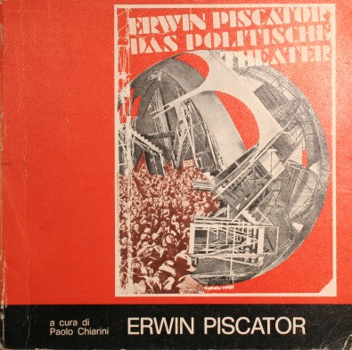 Erwin Piscator 1893-1966