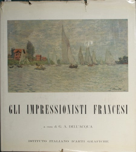 Gli impressionisti francesi