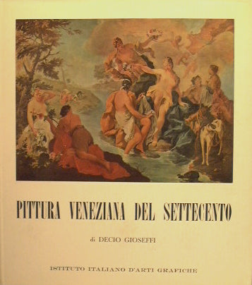 Pittura veneziana del Settecento