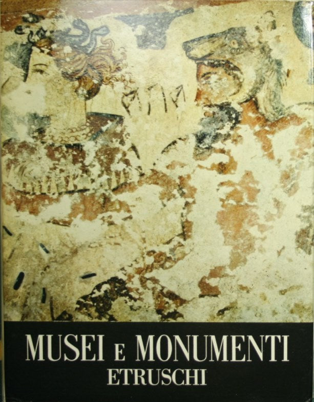 Musei e monumenti etruschi