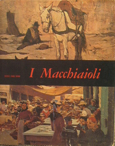 I Macchiaioli