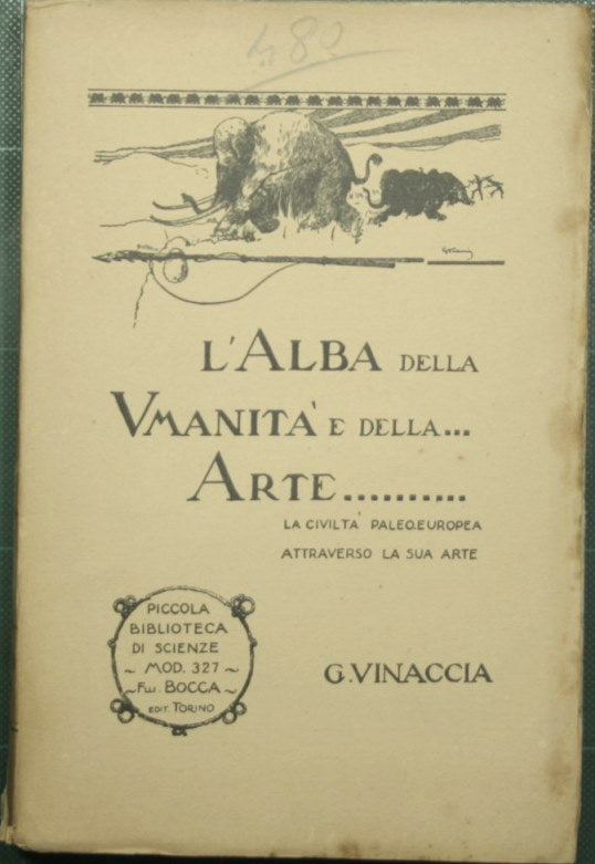 L'alba dell'umanità e dell'arte