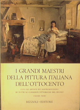 I Grandi Maestri della Pittura Italiana dell'Ottocento