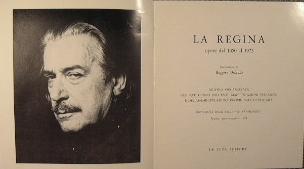 La Regina - Opere dal 1950 al 1973