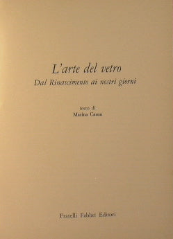 L'arte del vetro dal Rinascimento ai nostri giorni