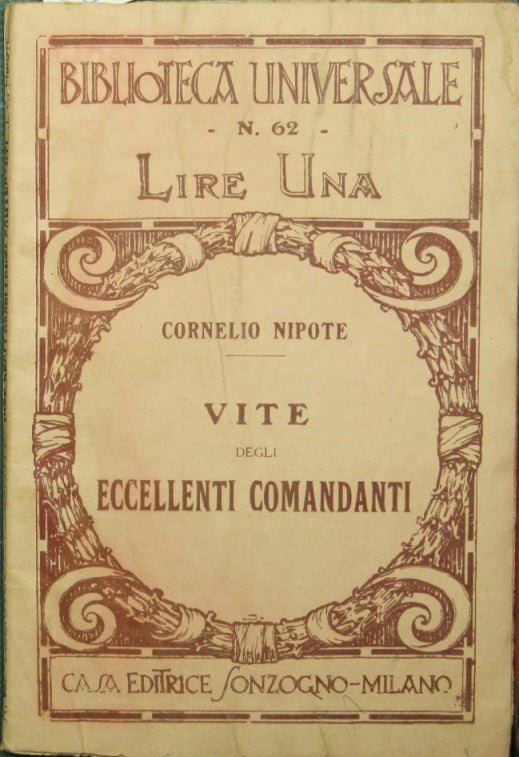 Vite degli eccellenti comandanti