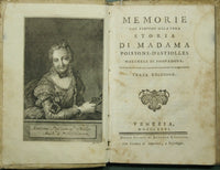 Memorie che servono alla vera storia di madama Poissons-d'Estiolles Marchesa di Pompadour