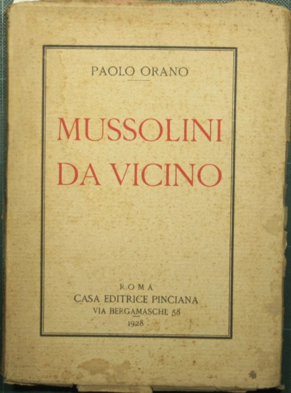 Mussolini, da vicino