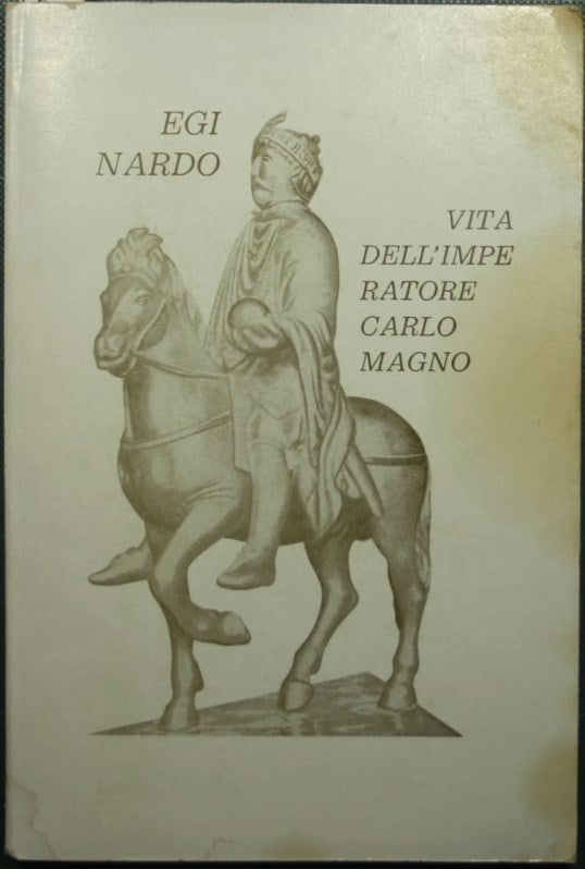 Vida del emperador Carlomagno