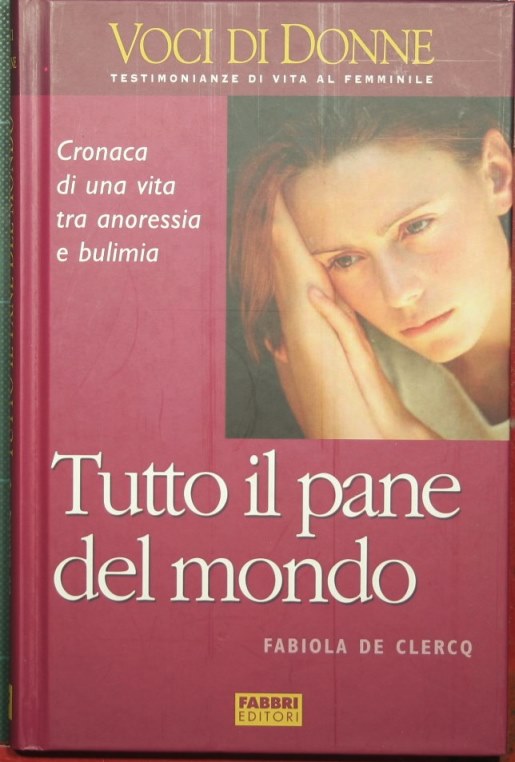 Tutto il pane del mondo