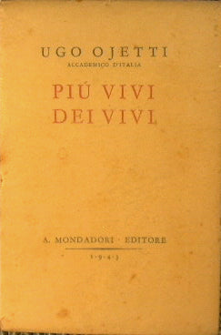 Più vivi dei vivi