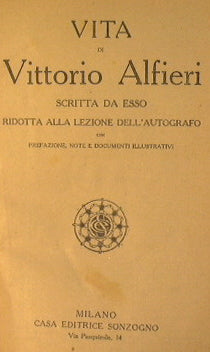 Vita di Vittorio Alfieri scritta da esso