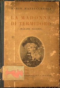 La Madonna di Termidoro (Madame Tallien)