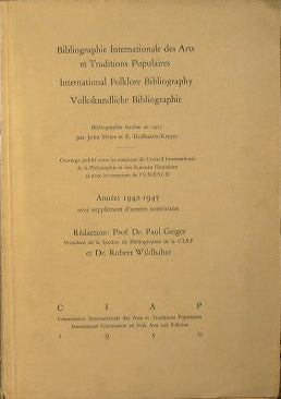 Bibliographie Internationales des Arts et Tradition Populaires - International Folklore Bibliography - Volkskundliche Bibliographie
