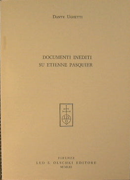 Unpublished documents on Etienne Pasquier