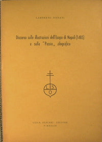 Discurso sobre las ilustraciones de Esopo de Nápoles (1485) y sobre el zilográfico ''Passio''